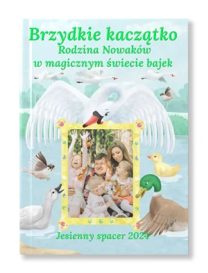 Brzydkie Kaczątko - wierszem (fotobajka)